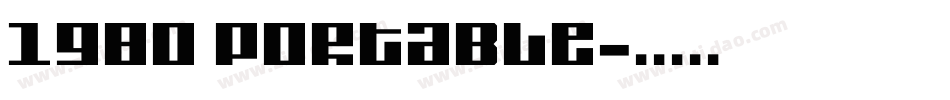 1980 Portable字体转换